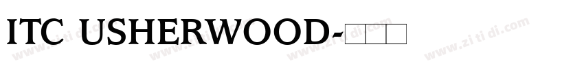 ITC USHERWOOD字体转换